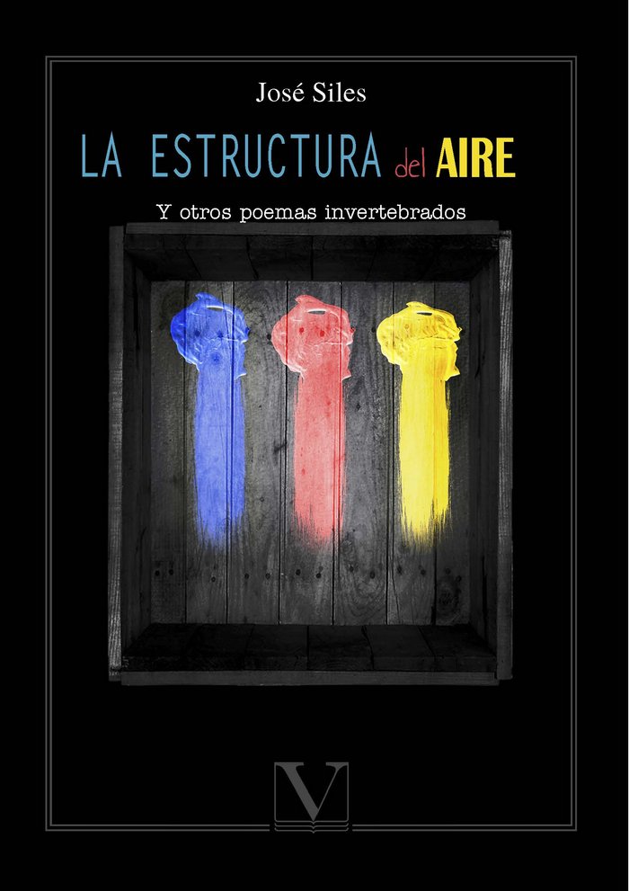 La estructura del aire, de Siles, José | portada del libro