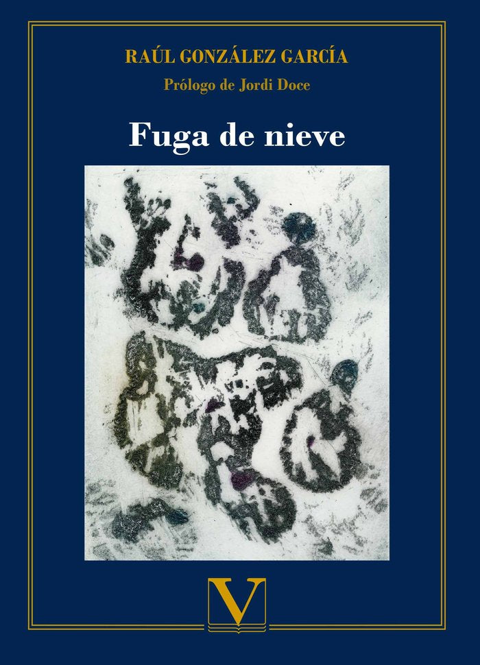 Fuga de nieve, de García González, Raúl | portada del libro