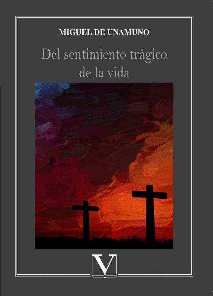 Del sentimiento trágico de la vida, de de Unamuno, Miguel de Unamuno | portada del libro