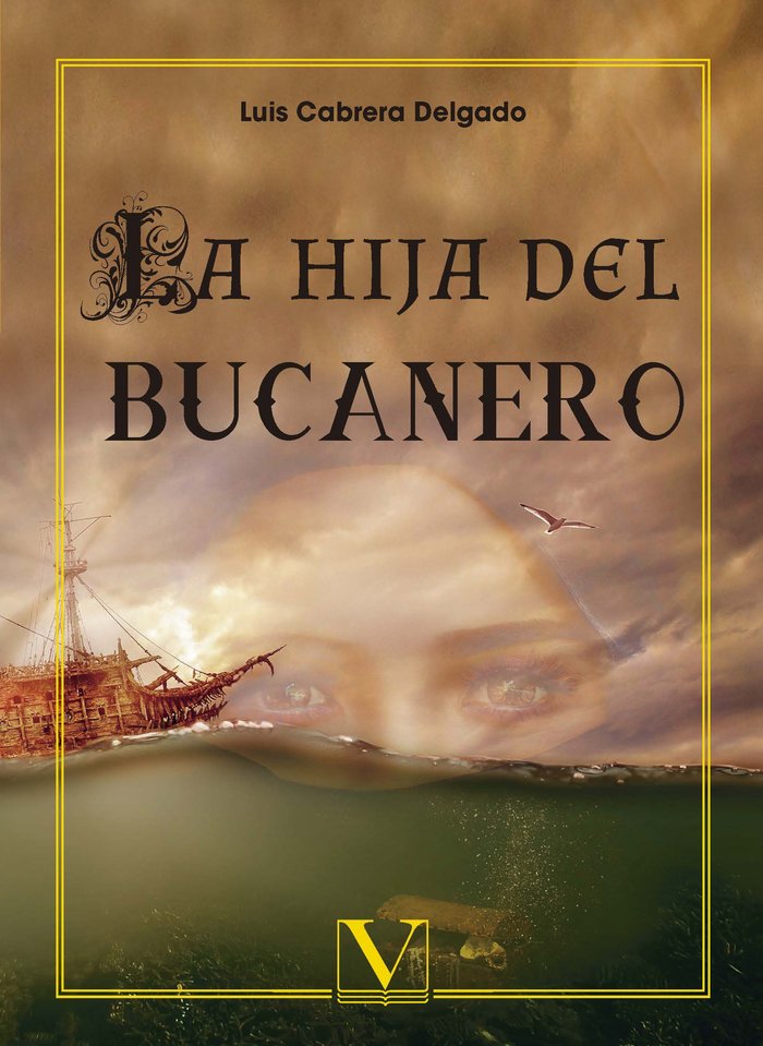 La hija del bucanero, de Cabrera Delgado, Luis | portada del libro