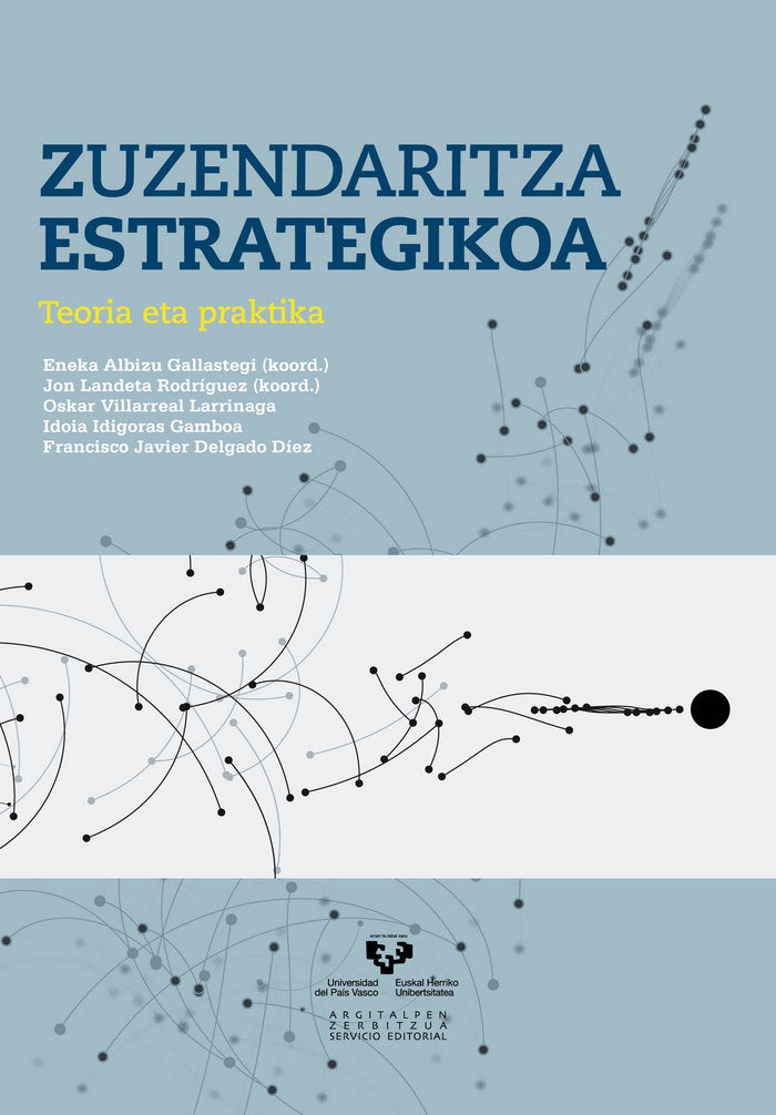 Zuzendaritza estrategikoa. Teoria eta praktika, de ALBIZU GALLASTEGI, ENEKA | portada del libro