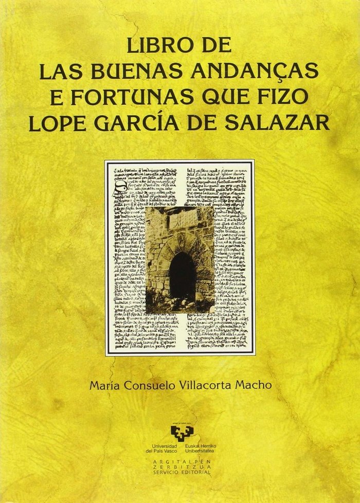 Libro de las buenas andanças e fortunas que fizo Lope García de Salazar, de Villacorta Macho, María Consuelo | portada del li