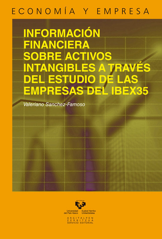 Información financiera sobre activos intangibles a través del estudio de las empresas del IBEX35, de Sánchez Famoso, Valerian