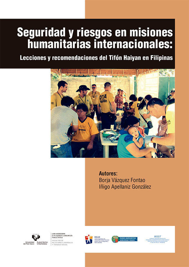 Seguridad y riesgos en misiones humanitarias internacionales. Lecciones y recomendaciones del tifón, de Vázquez Fontao, Borja