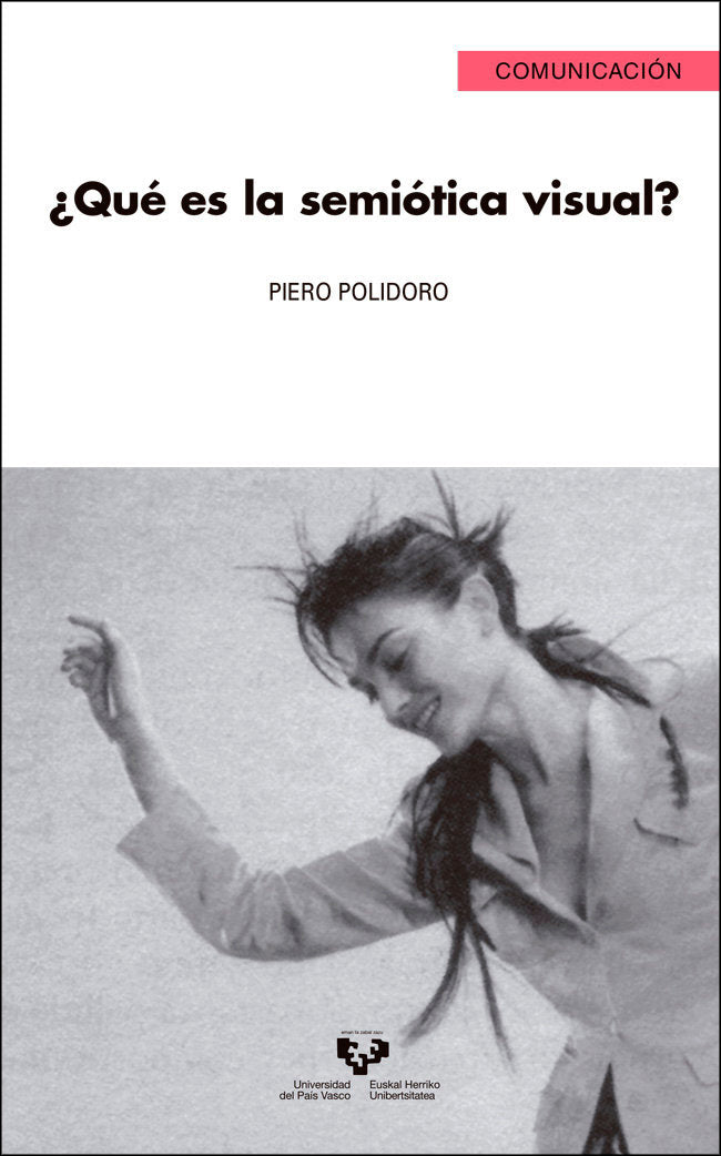 ¿Qué es la semiótica visual?, de Polidoro, Piero | portada del libro