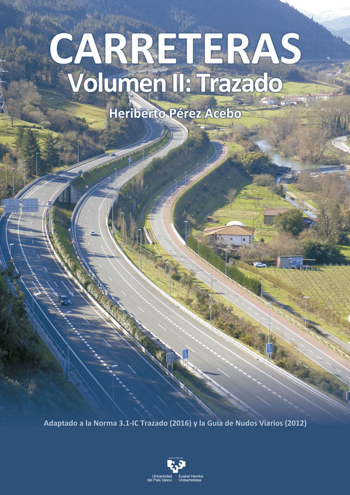 Carreteras. Volumen II: Trazado, de Pérez Acebo, Heriberto | portada del libro