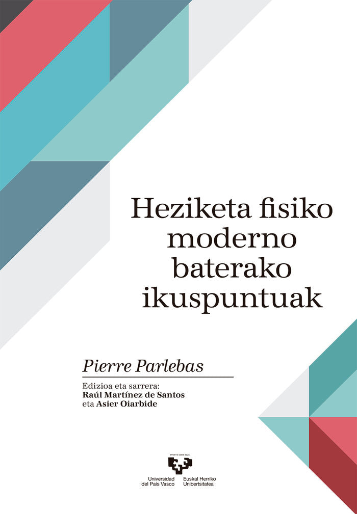 Heziketa fisiko moderno baterako ikuspuntuak, de Parlebas, Pierre | portada del libro