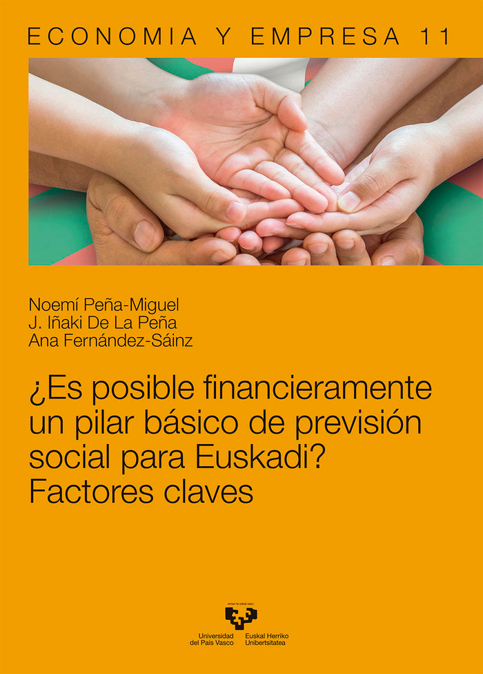 ¿Es posible financieramente un pilar básico de previsión social para Euskadi? Factores claves, de Peña Miguel, Noemí | portad