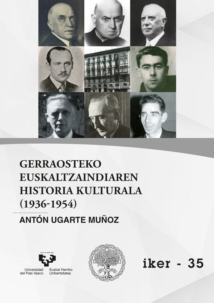 Gerraosteko Euskaltzaindiaren historia kulturala (1936-1954), de UGARTE MUÑOZ, ANTON | portada del libro