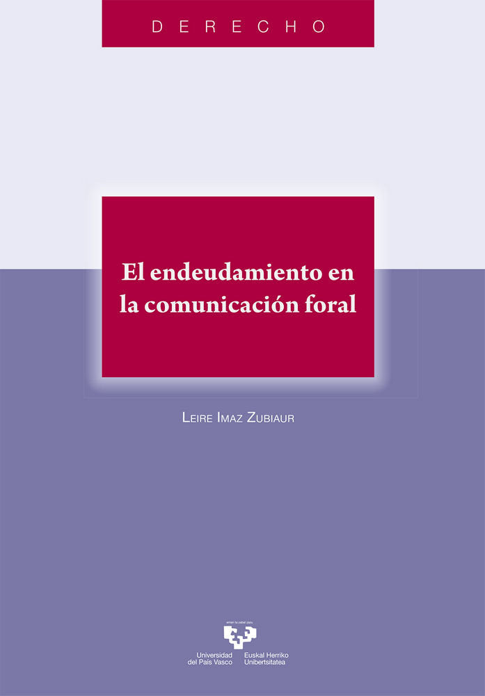 El endeudamiento en la comunicación foral, de Imaz Zubiaur, Leire | portada del libro
