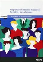 Programación didáctica de acciones formativas para el empleo (MF1442_3), de Varios autores | portada del libro