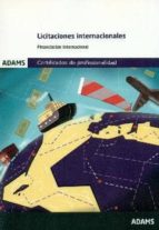 Licitaciones internacionales. Unidad Formativa 1763 Certificado de Profesionalidad de Gestión Admini, de Varios autores | por