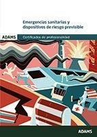 Emergencias sanitarias y dispositivos de riesgo previsible (MF0362_2), de Varios autores | portada del libro