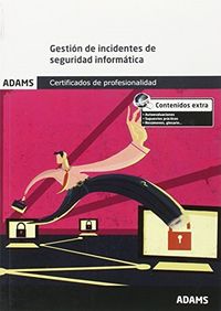 Módulo Formativo 0488_3 Gestión de incidentes de seguridad informática. Certificado de Profesionalid, de Obra colectiva | por