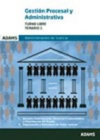 Temario 1 Gestion Procesal y Administrativa, turno libre, de OBRA COLECTIVA | portada del libro