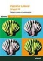 Temario y cuestionario común-legislación grupos IV y V personal laboral de la Xunta de Galicia, de Varios autores | portada d