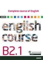 Complete course of English B2.1, de Varios autores | portada del libro