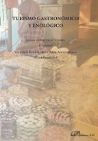 Turismo gastronómico y enológico, de Javier de Esteban Curiel | portada del libro