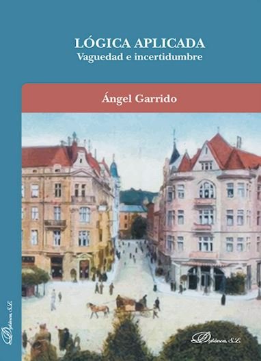 Lógica aplicada. Vaguedad e incertidumbre, de Garrido Bullón | portada del libro