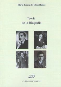 Teoría de la Biografía, de Olmo Ibáñez, María Teresa del | portada del libro