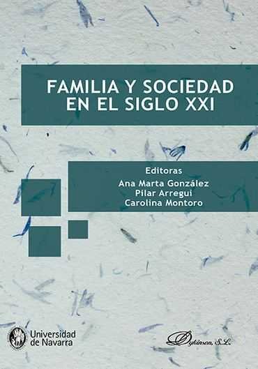 Familia y Sociedad en el siglo XXI, de González González, Ana Marta | portada del libro