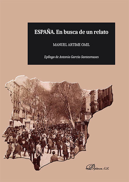 España. En busca de un relato, de Artime Omil, Manuel | portada del libro