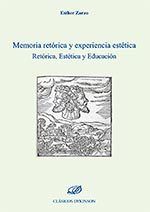 Memoria retórica y experiencia estética, de Zarzo Durá, Esther | portada del libro
