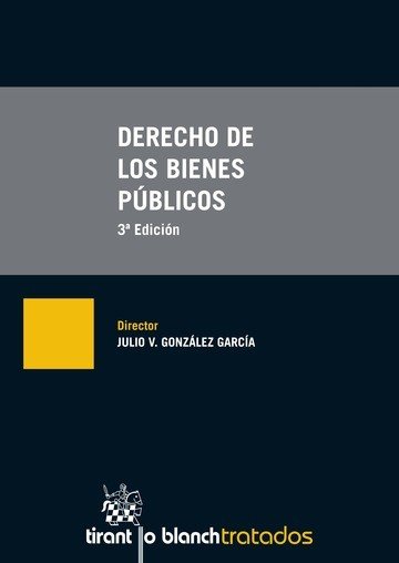 Derecho de los Bienes Públicos, de Gonzalez Garcia | portada del libro