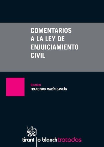 Comentarios a la Ley de Enjuiciamiento Civil, de Marín Castán, Francisco | portada del libro