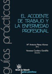 El Accidente de Trabajo y la Enfermedad Profesional, de Varios autores | portada del libro