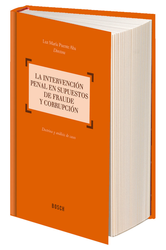 La intervención penal en supuestos de fraude y corrupción, de Varios autores | portada del libro