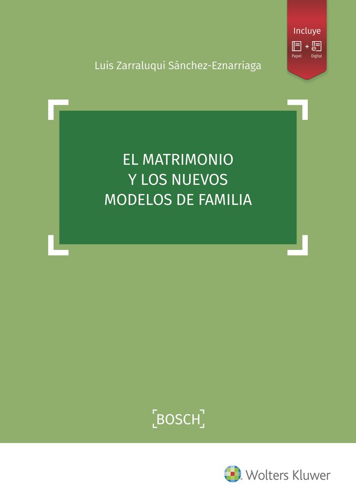 El matrimonio y los nuevos modelos de familia, de Zarraluqui Sánchez-Eznarriaga, Luis | portada del libro