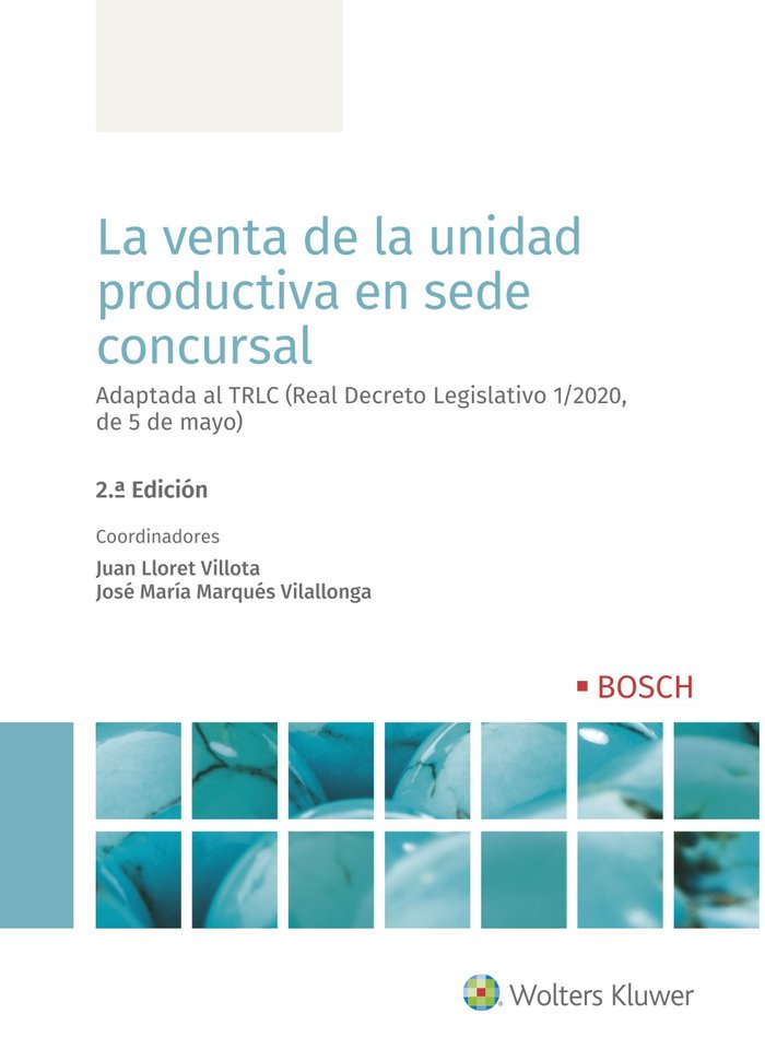 LA VENTA DE LA UNIDAD PRODUCTIVA EN SEDE CONCURSAL, de VARIOS AUTORES | portada del libro