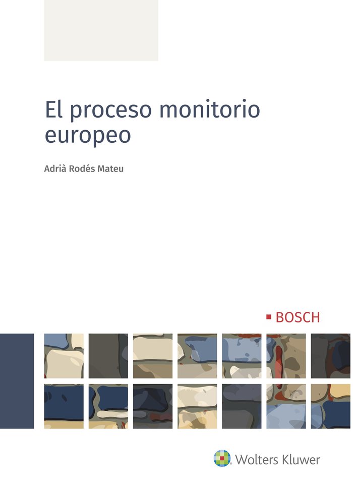El proceso monitorio europeo, de ADRIA RODES MATEU | portada del libro