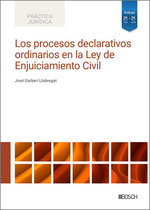 LOS PROCESOS DECLARATIVOS ORDINARIOS EN LA LEY DE ENJUICIAMIENTO CIVIL, de GARBERI LLOBREGAT, JOSE | portada del libro