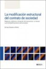 LA MODIFICACION ESTRUCTURAL DEL CONTRATO DE SOCIEDAD, de SANJUAN, ENRIQUE | portada del libro