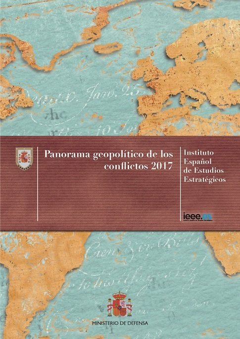 Panorama geopolítico de los conflictos 2017, de Instituto Español de Estudios Estratégicos | portada del libro