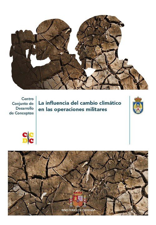INFLUENCIA DEL CAMBIO CLIMATICO EN LAS OPERACIONES MILITARES | portada del libro