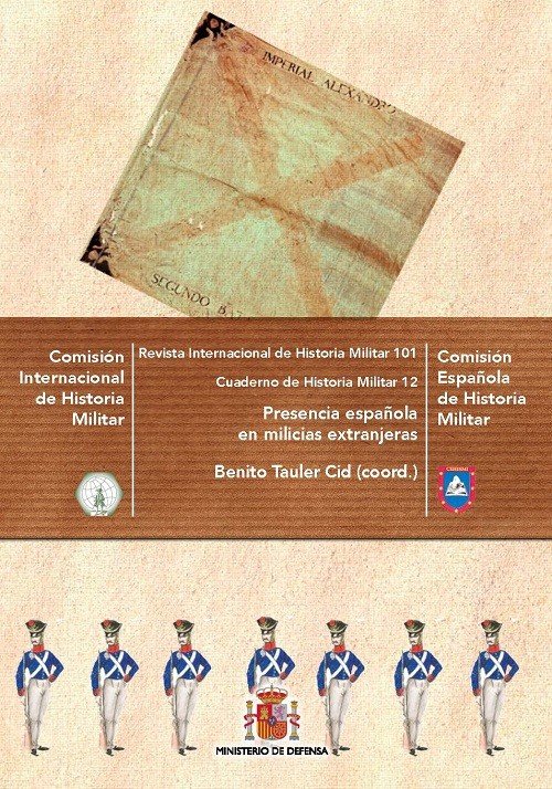 PRESENCIA DE ESPAÑOLES EN LAS MILICIAS EXTRANJERAS, de COMISION ESPAÑOLA DE HISTORIA MILITAR | portada del libro