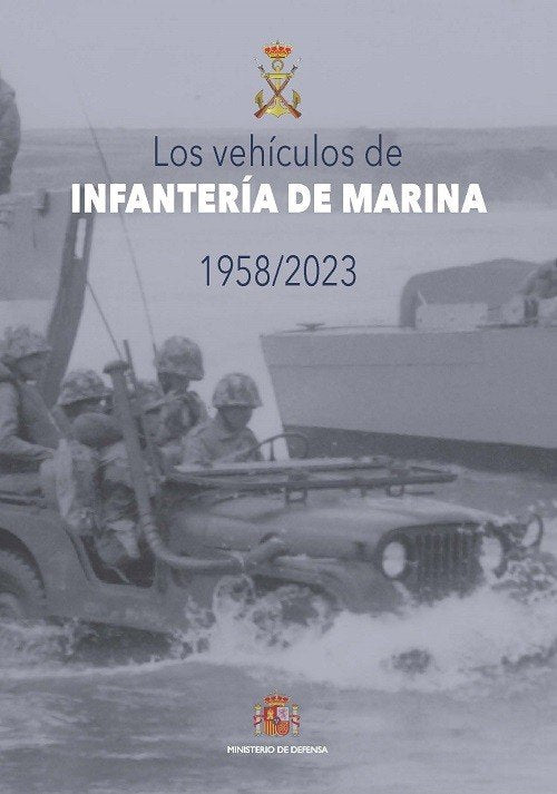 LOS VEHICULOS DE INFANTERIA DE MARINA 1958-2023, de AA.VV. | portada del libro