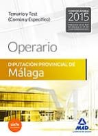 Operario de la Diputación Provincial de Málaga. Temario y test (Común y específico), de Varios autores | portada del libro