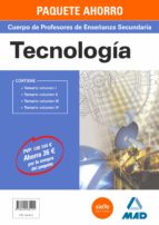 PAQUETE AHORRO TECNOLOGÍA CUERPO DE PROFESORES DE ENSEÑANZA SECUNDARIA, de Varios autores | portada del libro