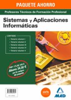 PAQUETE AHORRO SISTEMAS Y APLICACIONES INFORMÁTICAS CUERPO DE PROFESORES TÉCNICOS DE FORMACIÓN PROFE, de Varios autores | por