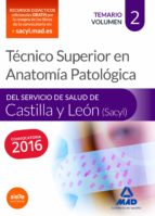 Técnico Superior en Anatomía Patológica, del Servicio de Salud de Castilla y León (SACYL)., de Varios autores | portada del l