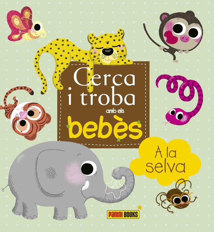Cerca i troba amb els bebès, A la selva! | portada del libro
