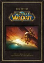 THE ART OF WORLD OF WARCRAFT, de Varios autores | portada del libro