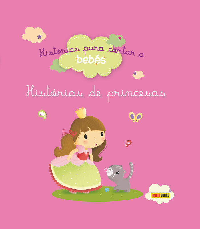 Histórias para contar a bebés, Histórias de princesas, de Raffaella | portada del libro