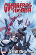 COLECCION 100% GUERREROS ARAÑA 1 UNIVERSO ELECTRO, de Mike Costa | portada del libro
