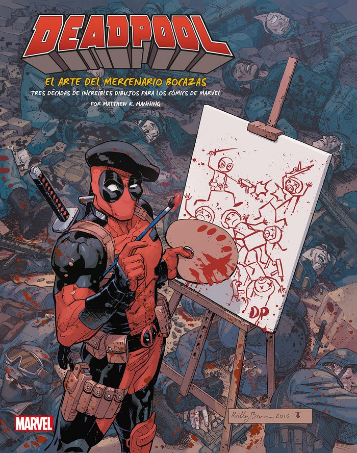 DEADPOOL. EL ARTE DEL MERCENARIO BOCAZAS, de MANNING, MATTHEW K. | portada del libro