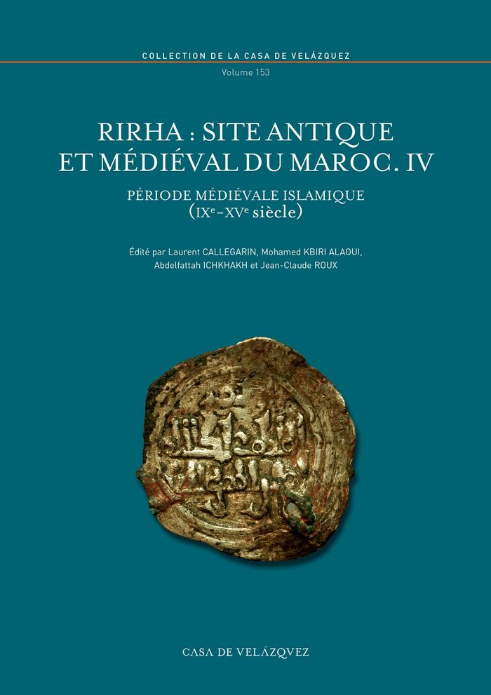 Rirha : site antique et médiéval du Maroc. IV, de Varios autores | portada del libro